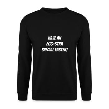 Have an EGG-stra specia easter! - Unisex Sweatshirt - black - Front - Alina (178cm) & Michal (187cm)