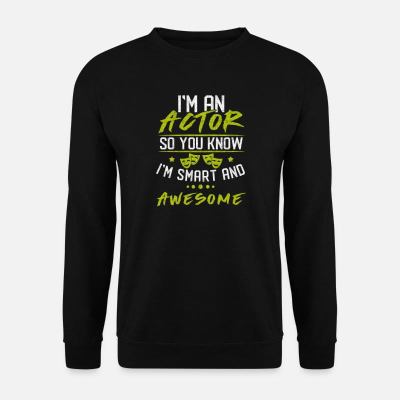 Schauspieler - Unisex Pullover - Schwarz