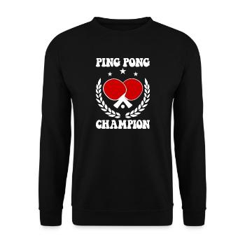 Ping Pong Champion Design Table Tennis and - Unisex Sweatshirt - black - Front - Alina (178cm) & Michal (187cm)