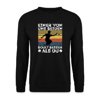 L’un de nous deux boult - bouler petanque - Sweat-shirt Unisexe - noir - Devant - Alina (178cm) & Michal (187cm)