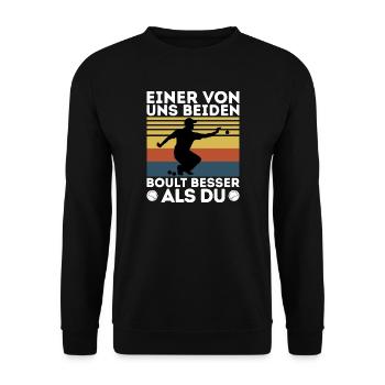 L’un de nous deux boult - bouler petanque - Sweat-shirt Unisexe - noir - Devant - Alina (178cm) & Michal (187cm)