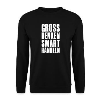 Think big, act smart - Unternehmer Startup - Unisex Sweatshirt - black - Front - Alina (178cm) & Michal (187cm)