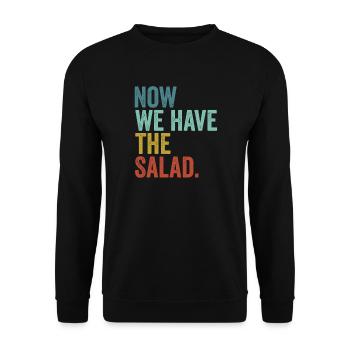 Denglisch Now We Have The Salad - Unisex Pullover - Schwarz - Vorne - Alina (178cm) & Michal (187cm)