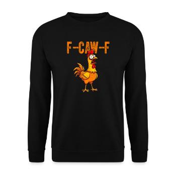 F-Caw-F Funny Screaming Meme Chicken - Unisex Sweatshirt - black - Front - Alina (178cm) & Michal (187cm)