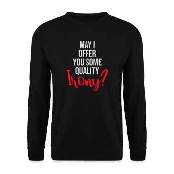 May I Offer You Some Quality Irony Lustiger Spruch - Unisex Pullover - Schwarz - Vorne - Alina (178cm) & Michal (187cm)