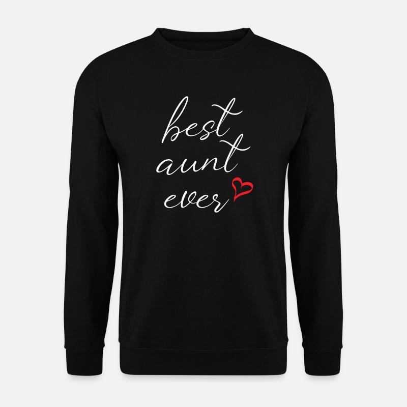 Best Aunt Ever - Unisex Sweatshirt - black