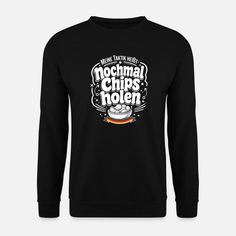 Nochmal Chips holen Taktik - Unisex Pullover - Schwarz