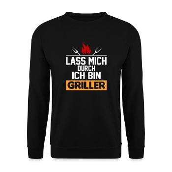 Lass mich durch Ich bin Griller Grillsprüche  BBQ - Unisex Pullover - Schwarz - Vorne - Alina (178cm) & Michal (187cm)