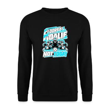Floorball Goalie Not Today - Unisex Pullover - Schwarz - Vorne - Alina (178cm) & Michal (187cm)