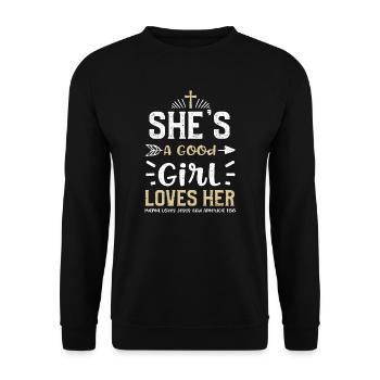 She's A Good Girl Loves Her Mama... - Unisex Pullover - Schwarz - Vorne - Alina (178cm) & Michal (187cm)