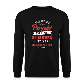 Niemand ist perfekt Funshirt 80 - Unisex Pullover - Schwarz - Vorne - Alina (178cm) & Michal (187cm)