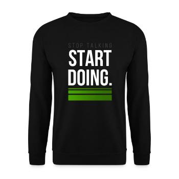 Hard Work Start Design for proud, motivated - Unisex Sweatshirt - black - Front - Alina (178cm) & Michal (187cm)