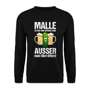 Malle Gurke Spruch saufen Geschenk - Unisex Pullover - Schwarz - Vorne - Alina (178cm) & Michal (187cm)