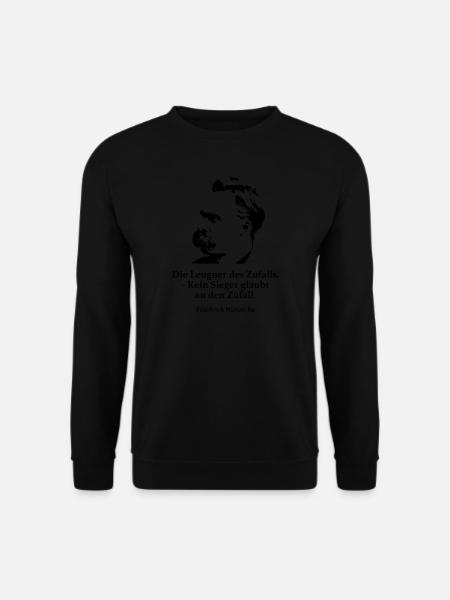 Nietzsche: Les négationnistes de hasard. - Pas de gagnant - Sweat-shirt Unisexe - noir
