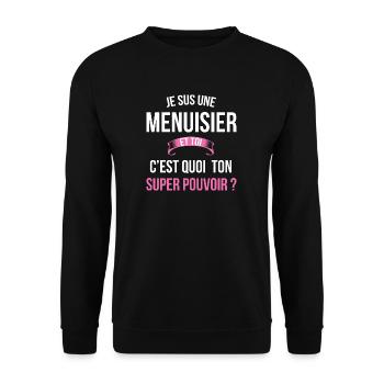 Menuisier super pouvoir femme - Sweat-shirt Unisexe - noir - Devant - Alina (178cm) & Michal (187cm)