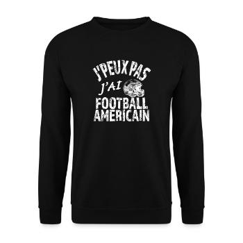 J'peux pas j ai football américain - Sweat-shirt Unisexe - noir - Devant - Alina (178cm) & Michal (187cm)