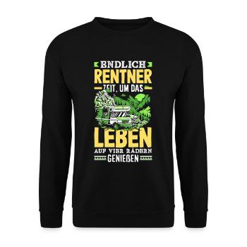 Endlich Rentner Zeit das Leben auf vier Rädern zu - Unisex Pullover - Schwarz - Vorne - Alina (178cm) & Michal (187cm)