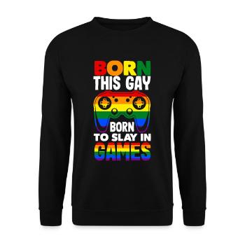 Born this gay, born to slay in games LGBTQ+ Gamer - Unisex Pullover - Schwarz - Vorne - Alina (178cm) & Michal (187cm)