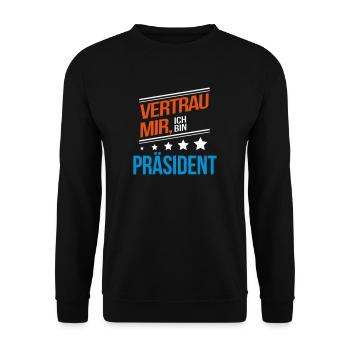 Präsident Beruf Geschenk - Unisex Pullover - Schwarz - Vorne - Alina (178cm) & Michal (187cm)