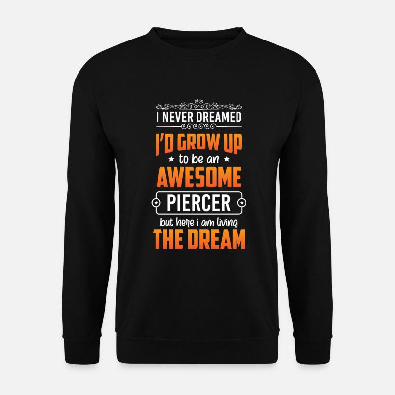Piercer Schmerz Humor - Unisex Pullover - Schwarz