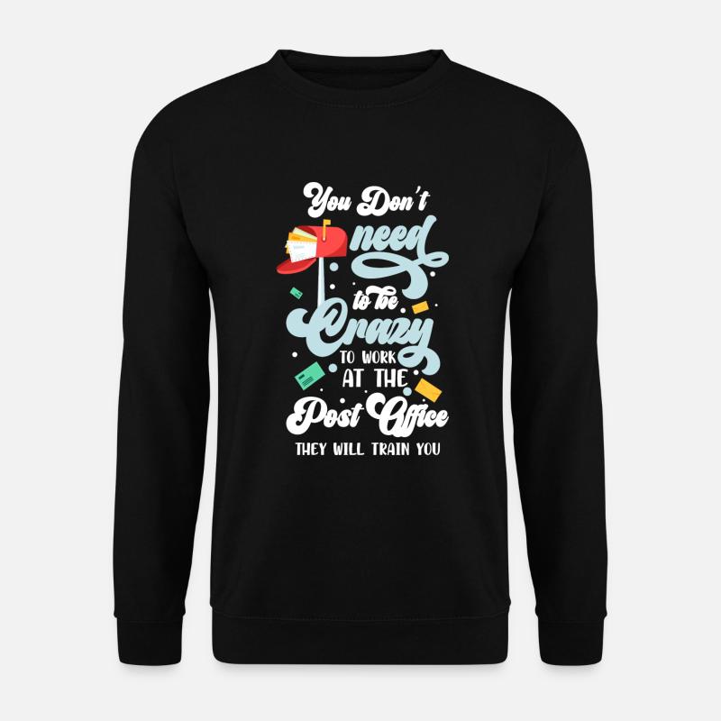 Postman letters Parcel carrier - Unisex Sweatshirt - black