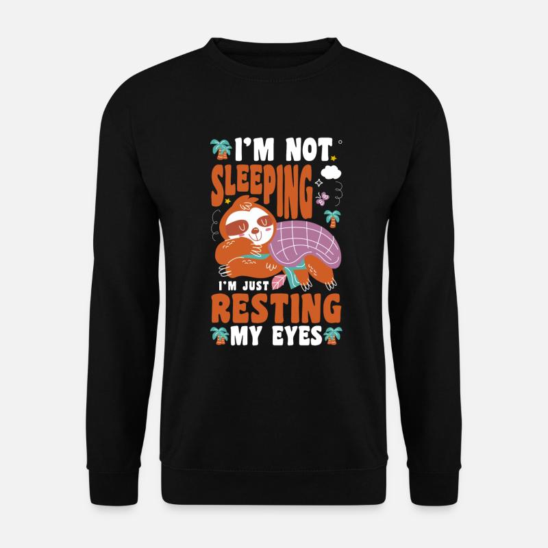 Schläfer Faul Ruhe - Unisex Pullover - Schwarz