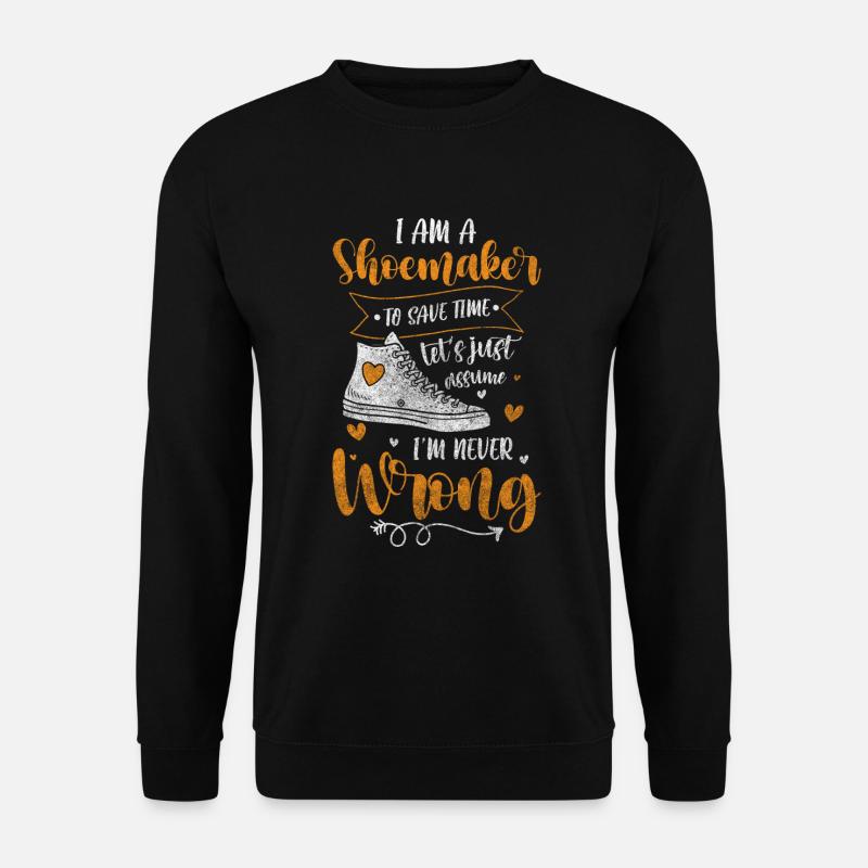 Shoemaker Profession - Unisex Sweatshirt - black