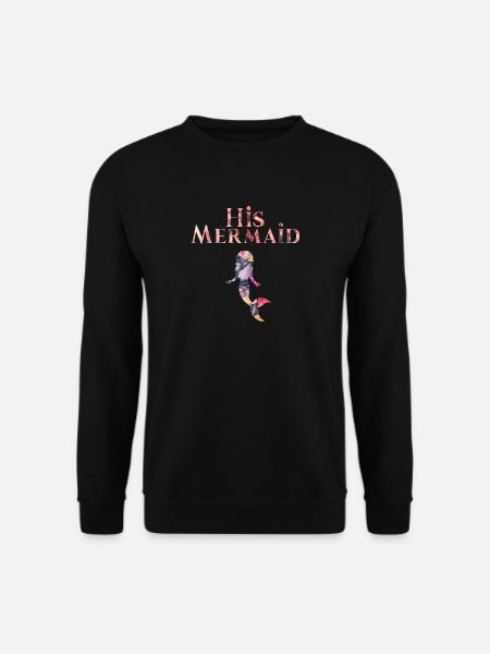 His Mermaid Partner Partnershirt Liebe Geschenk - Unisex Pullover - Schwarz