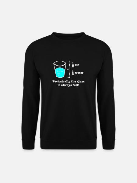 Glas ist voll geschenk Physik Geek - Unisex Pullover - Schwarz