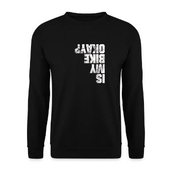 IS MY BIKE OK FUNNY BIKE SHIRT - Unisex Sweatshirt - black - Front - Alina (178cm) & Michal (187cm)