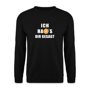 Bitcoin Logo - Ich hab's dir gesagt - Unisex Pullover - Schwarz - Vorne - Alina (178cm) & Michal (187cm)