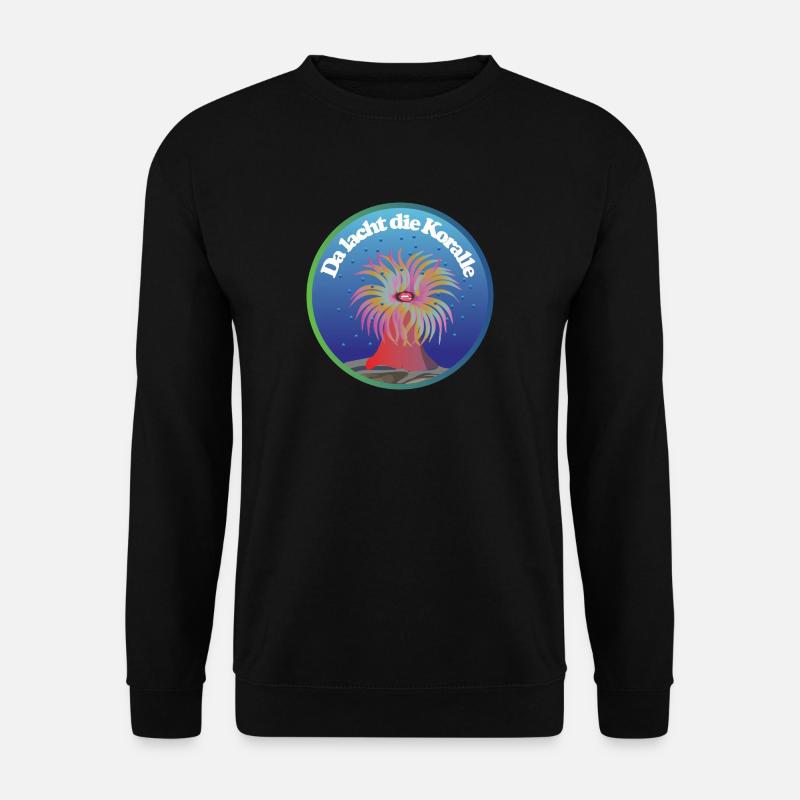 Da lacht die Koralle Meeresbewohner Tiefsee Riff - Unisex Pullover - Schwarz