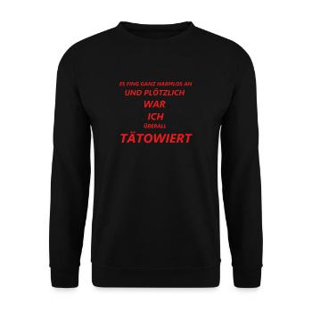 I love Tattoo Geschenk Tattoo Sprüche Tattoo Shirt - Unisex Pullover - Schwarz - Vorne - Alina (178cm) & Michal (187cm)