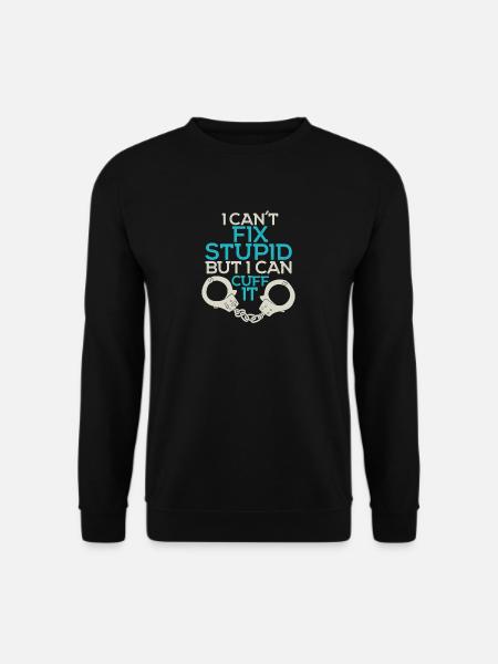 Dummheit stoppen - Polizei - Handschellen - Unisex Pullover - Schwarz
