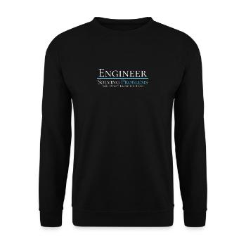 Engineer - Solving Problems - Engineering Shirt - Unisex Pullover - Schwarz - Vorne - Alina (178cm) & Michal (187cm)