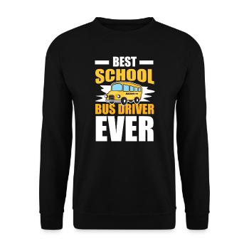 Bus Driver Best School Bus Driver Ever Gift Idea - Unisex Sweatshirt - black - Front - Alina (178cm) & Michal (187cm)