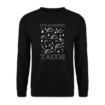 Liebe Tacos seine Raining Tacos Geburtstagsgeschenkidee - Unisex Pullover - Schwarz - Vorne - Alina (178cm) & Michal (187cm)