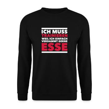 I have to train - Fitness motivation - Gym - Unisex Sweatshirt - black - Front - Alina (178cm) & Michal (187cm)