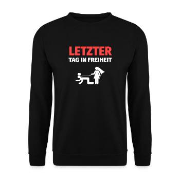 Lustige Junggesellenabschied Shirt Witzig JGA - Unisex Pullover - Schwarz - Vorne - Alina (178cm) & Michal (187cm)