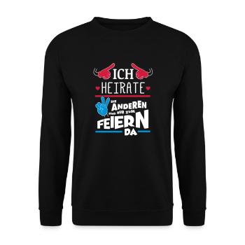 ICH HEIRATE JGA - Unisex Pullover - Schwarz - Vorne - Alina (178cm) & Michal (187cm)
