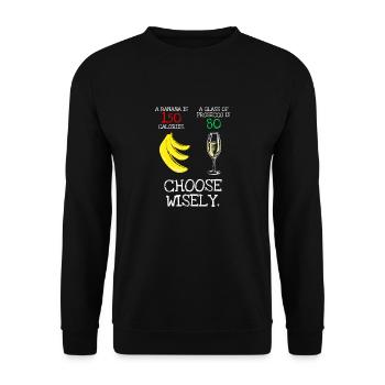 Banana vs Prosecco Calories Funny T Shirt - Unisex Sweatshirt - black - Front - Alina (178cm) & Michal (187cm)