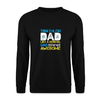 Triathlon Papa genau wie ein normaler Papa genau so - Unisex Pullover - Schwarz - Vorne - Alina (178cm) & Michal (187cm)