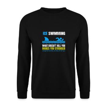 Funny Ice Swimming What Does Not Kill You Shark - Unisex Sweatshirt - black - Front - Alina (178cm) & Michal (187cm)