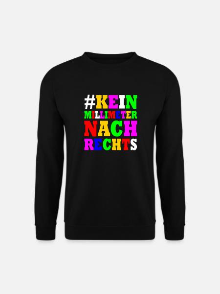 kein millimeter nach rechts - Unisex Pullover - Schwarz