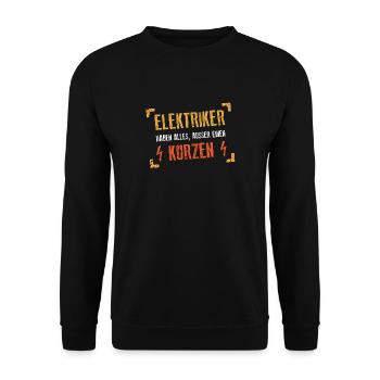 Elektriker haben alles, außer einen Kurzen - Unisex Pullover - Schwarz - Vorne - Alina (178cm) & Michal (187cm)