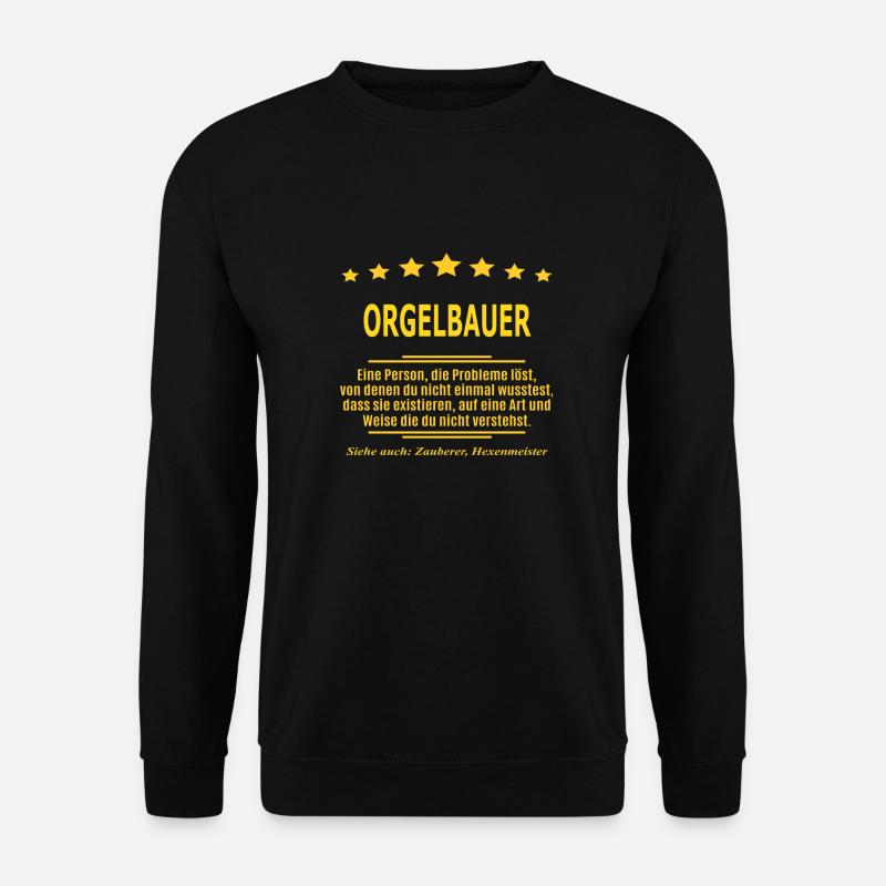 ORGELBAUER - Unisex Pullover - Schwarz