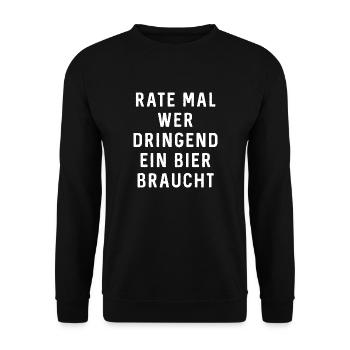 AD dringend Bier - Geburtstags Geschenk - - Unisex Pullover - Schwarz - Vorne - Alina (178cm) & Michal (187cm)