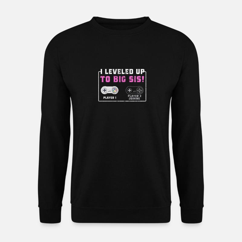 Level Up Gamer Zocker Big Sis Schwester Geschenk - Unisex Pullover - Schwarz