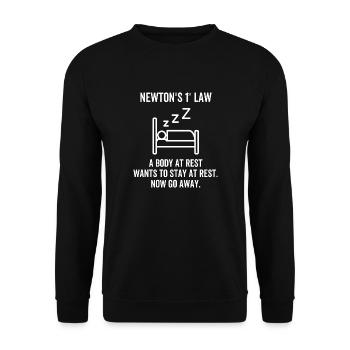 Newton's First Law A Body At Rest Wants To Stay At - Unisex Sweatshirt - black - Front - Alina (178cm) & Michal (187cm)