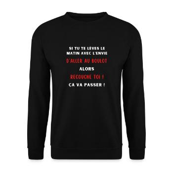 Aller au boulot Cadeau original humour drôle fun - Sweat-shirt Unisexe - noir - Devant - Alina (178cm) & Michal (187cm)